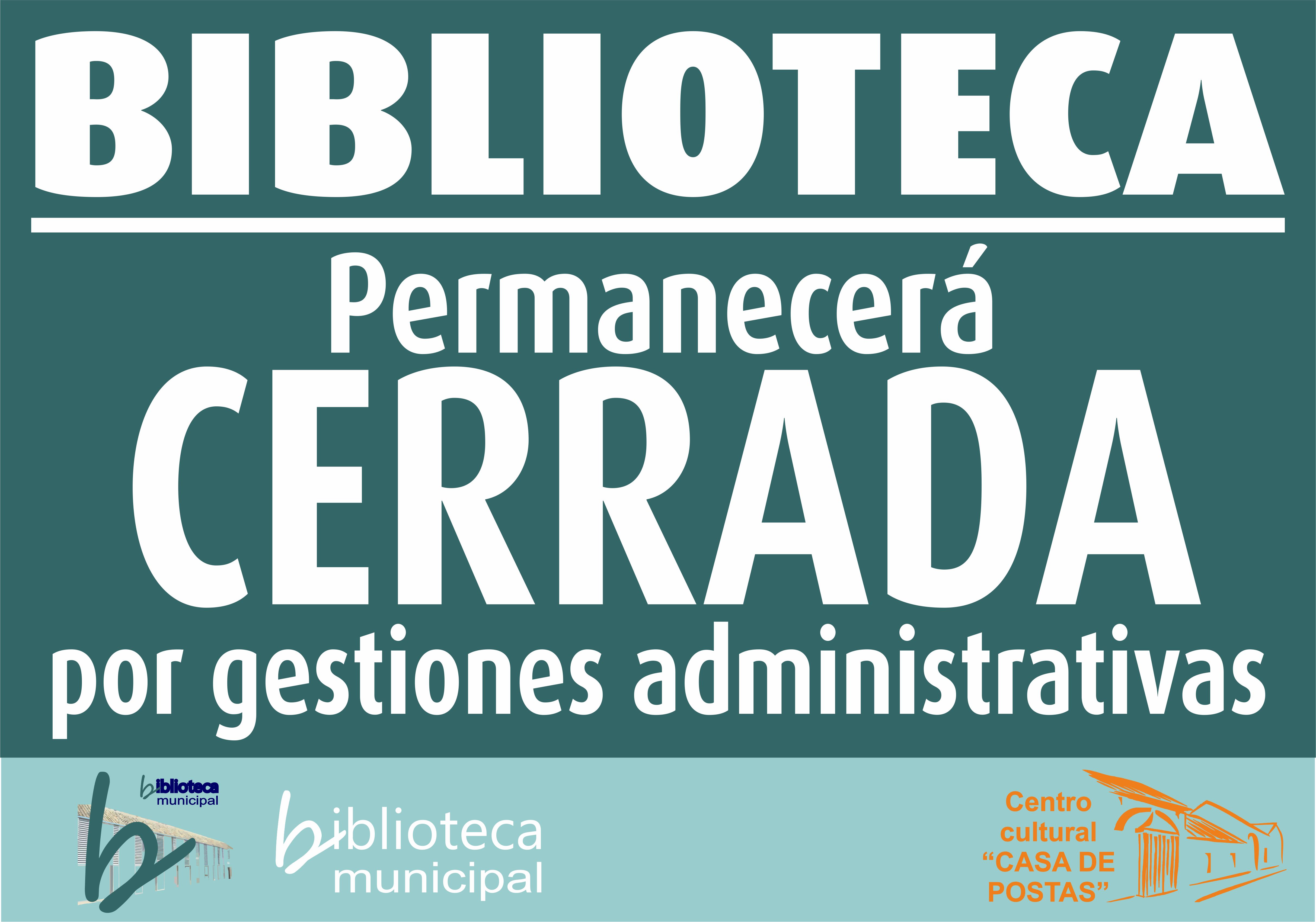 CARTEL CERRADA BIBLIOTECA VERANO 2022