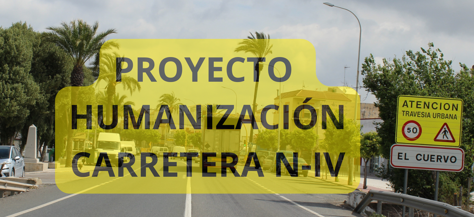 proyecto humanización travesía El Cuervo carretera NIV